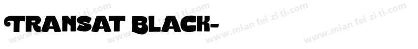 Transat Black字体转换